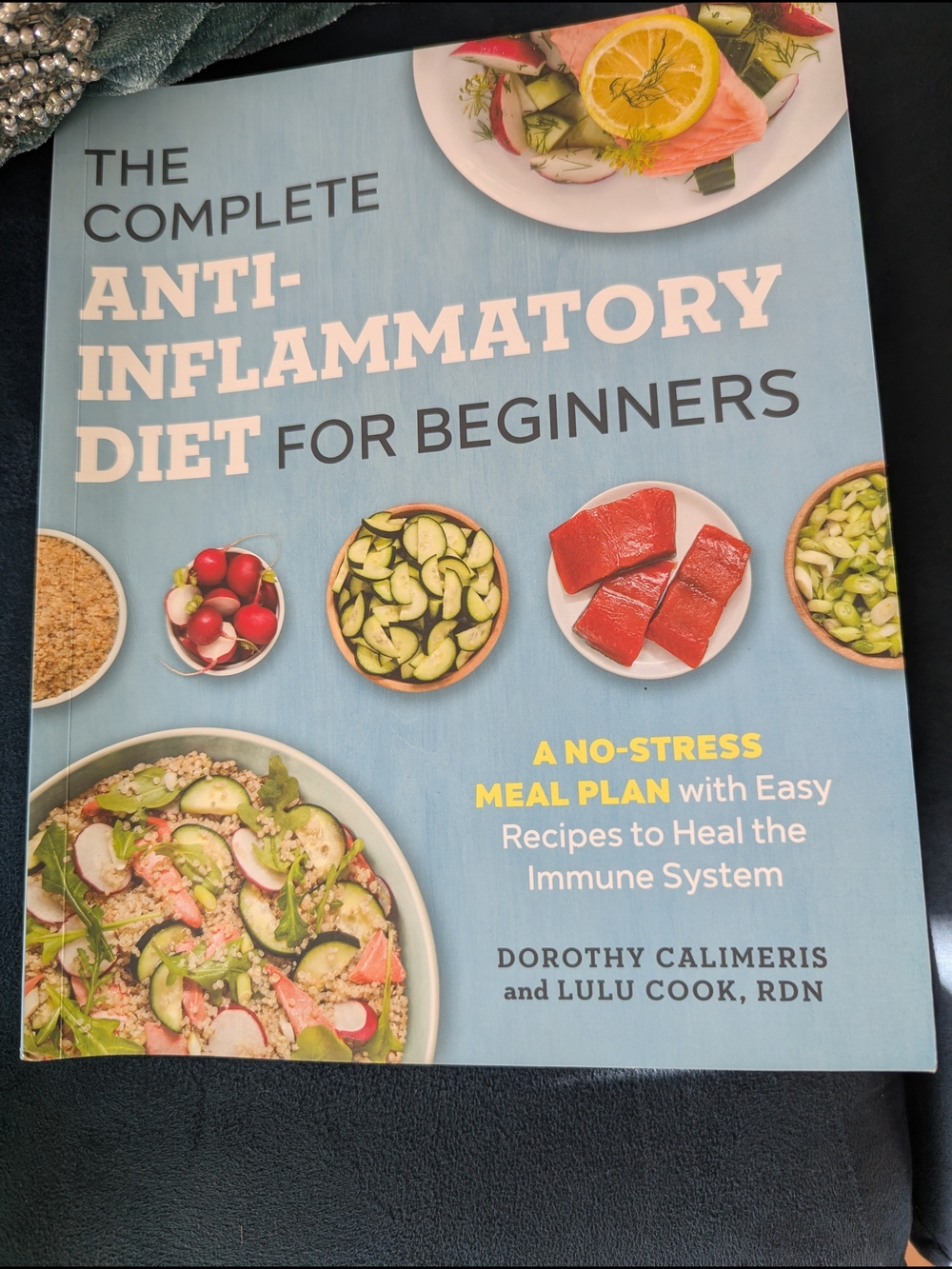 The Complete Anti-Inflammatory Diet for Beginners - Blue Cookbook